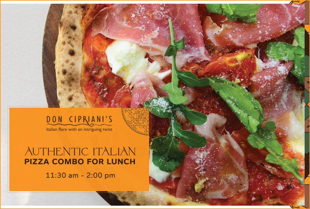 “The More The Merrier” – Italian Pizza Combo For Lunch At Don Cipriani’s Restaurant