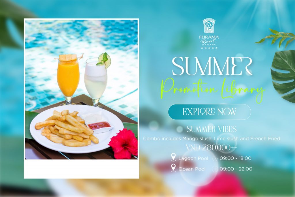 Chào hè sôi động với vô vàn ưu đãi hấp dẫn từ Furama Resort Đà Nẵng